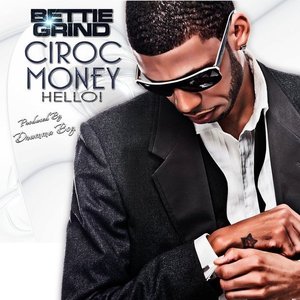 Ciroc Money (HELLO!) - Single