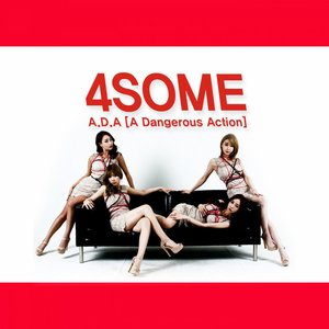 A.D.A (A Dangerous Action)