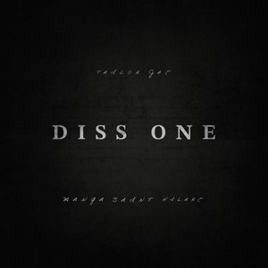 Diss One (feat. Manga Saint Hilare) - Single
