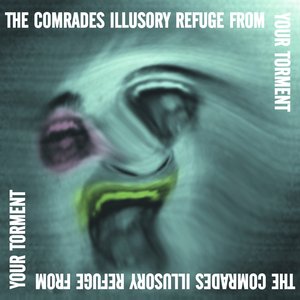 Ilusory Refuge From Your Torment