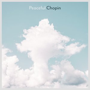 Peaceful Chopin