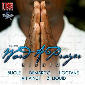 Word A Prayer Riddim