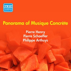 Panorama Of Musique Concrete (1948-55)