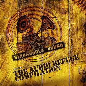 Audio Refuge Compilation (Stronghold Sound)