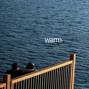 warm