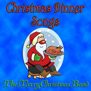 Christmas Dinner Songs