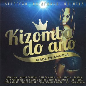 Kizomba do Ano Made in Angola (Selecção de Afonso Quintas)