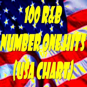 100 R&B Number One Hits : U.S.A. Chart