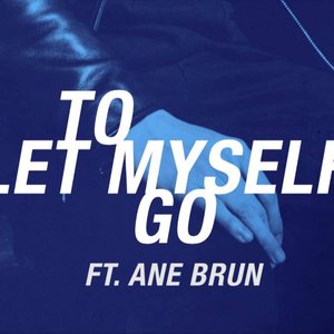 To Let Myself Go