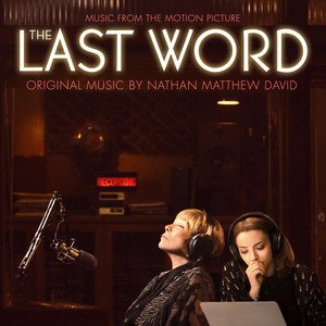 The Last Word (Original Motion Picture Soundtrack)