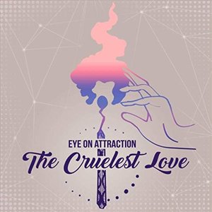 The Cruelest Love