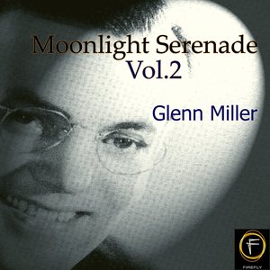 Moonlight Serenade, Vol. 2