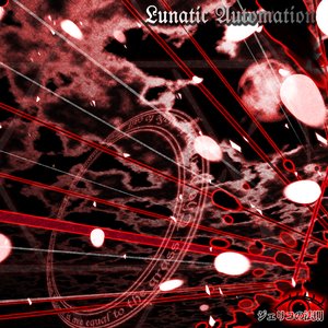 Lunatic Automation