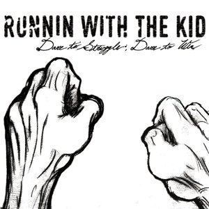 Dare To Struggle, Dare To Win