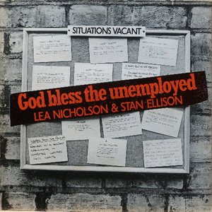 God Bless The Unemployed