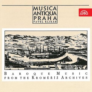 Baroque Music From The Kroměříž Archives
