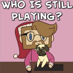 Who Is Still Playing?