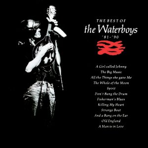 The Best of The Waterboys: ’81–’90