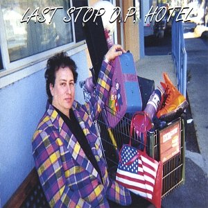 Last Stop O.P. Hotel