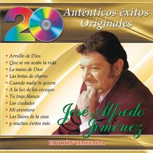 20 Auténticos Éxitos Originales - José Alfredo Jiménez, Vol. 2