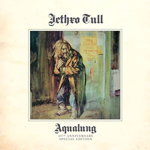 Aqualung (40th Anniversary Edition)