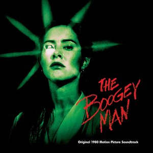 The Boogey Man (Original 1980 Motion Picture Soundtrack)