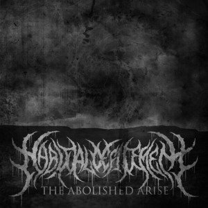 The Abolished Arise