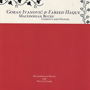 Macedonian Blues: Laments and Dances