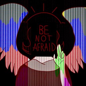 Be Not Afraid (feat. SOLARIA) - Single