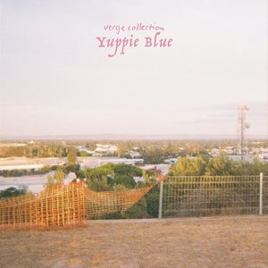 Yuppie Blue [Explicit]