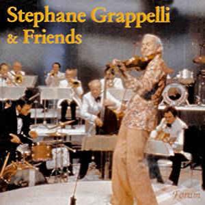 Stephane Grappelli & Friends