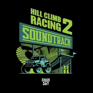 Hill Climb Racing 2 (Original Game Soundtrack)