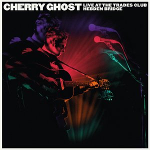 Cherry Ghost - Live at The Trades Club - January 25 2015