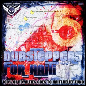 Dubsteppers For Haiti Volume 5