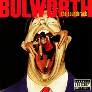 Bulworth: The Soundtrack