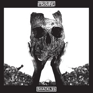 FISSURE / SHACKLΣS