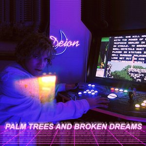 Palm Trees and Broken Dreams