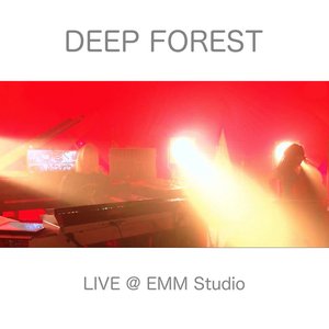 Deep Forest Live at EMM Studio (Live 2021)