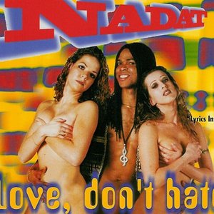 Love, Don't Hate