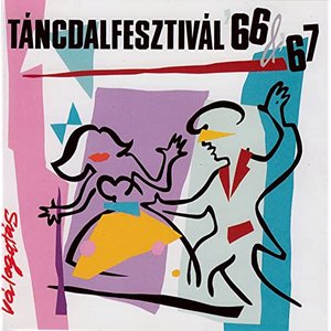 Táncdalfesztivál 66 & 67 - Válogatás