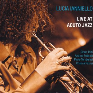 Live at Acuto Jazz (feat. Diana Torti, Andrea Polinelli, Paolo Tombolesi & Cristina Patrizi)