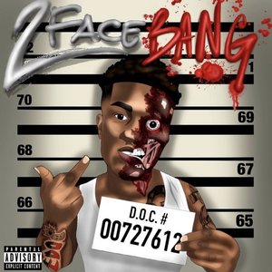 2 Face Bang