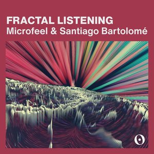 Fractal Listening