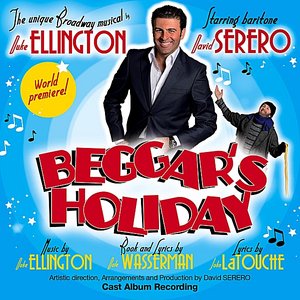 Beggar's Holiday: Duke Ellington Musical (Cast Album Recording)