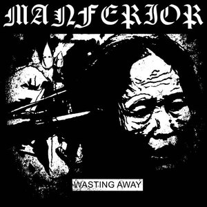 Wasting Away
