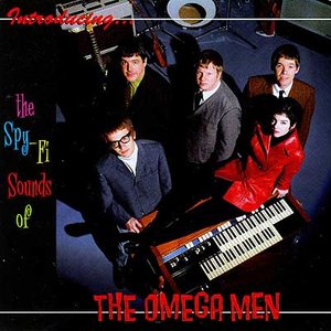 The Spy-Fi Sounds of The Omega Men