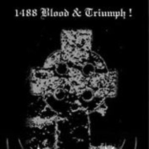 1488 Blood & Triumph!