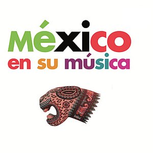 Mexico En Su Música