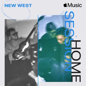 Apple Music Home Session: New West - Single