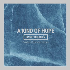A Kind Of Hope